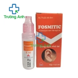 Thuốc nhỏ tai Fosmitic 150mg/5ml - Điều trị viêm tai và viêm màng nhĩ hiệu quả